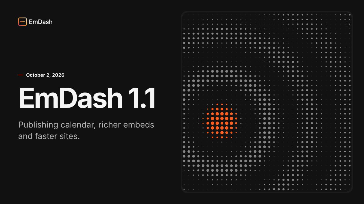 EmDash 1.1 官方宣傳圖